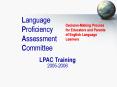 Language Proficiency Assessment Committee PowerPoint PPT Presentation