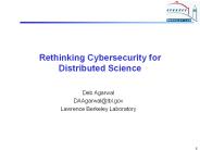 Rethinking Cybersecurity for Distributed Science