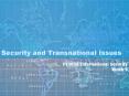 Security and Transnational Issues PowerPoint PPT Presentation