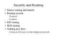 Security and Routing PowerPoint PPT Presentation