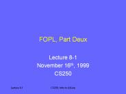 FOPL, Part Deux PowerPoint PPT Presentation