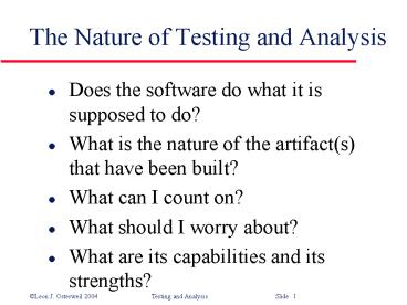 The Nature of Testing and Analysis