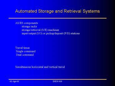 Automated Storage and Retrieval Systems