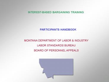 INTERESTBASED BARGAINING TRAINING