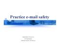 Practice email safety PowerPoint PPT Presentation