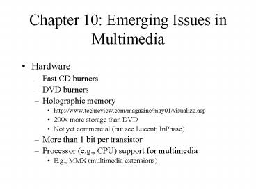 Chapter 10: Emerging Issues in Multimedia