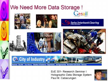We Need More Data Storage