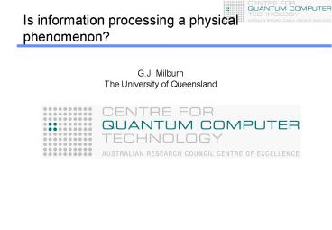 Is information processing a physical phenomenon