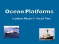 Ocean Platforms PowerPoint PPT Presentation
