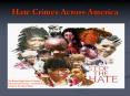 Hate Crimes Across America PowerPoint PPT Presentation
