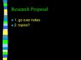Research Proposal PowerPoint PPT Presentation