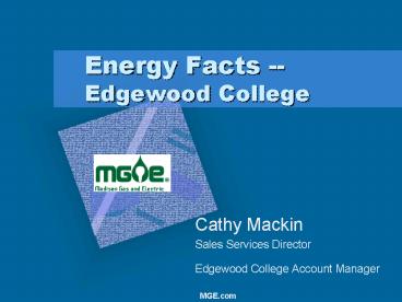 Energy Facts Edgewood College