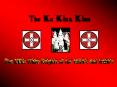 The Ku Klux Klan PowerPoint PPT Presentation