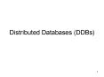 Distributed Databases DDBs PowerPoint PPT Presentation
