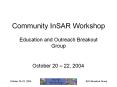 Community InSAR Workshop PowerPoint PPT Presentation