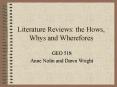 Literature Reviews: the Hows, Whys and Wherefores PowerPoint PPT Presentation