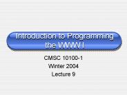 Introduction to Programming the WWW I