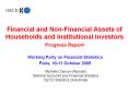 Financial and NonFinancial Assets of Households and Institutional Investors Progress Report PowerPoint PPT Presentation