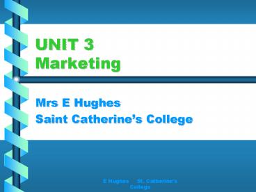 PPT – UNIT 3 Marketing PowerPoint presentation | free to view - id ...