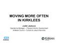 MOVING MORE OFTEN IN KIRKLEES PowerPoint PPT Presentation