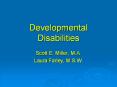 Developmental Disabilities PowerPoint PPT Presentation