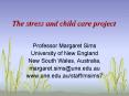 The stress and child care project PowerPoint PPT Presentation