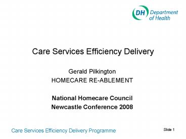 Care Services Efficiency Delivery