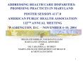 ADDRESSING HEALTH CARE DISPARITIES: PROMISING PRACTICES IN MARYLAND PowerPoint PPT Presentation