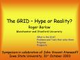 The GRID Hype or Reality PowerPoint PPT Presentation