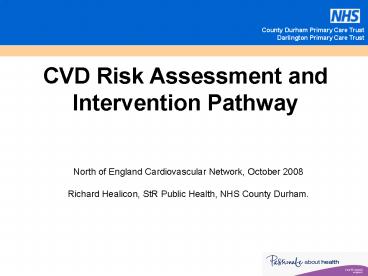 CVD Risk Assessment and Intervention Pathway