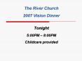 The River Church PowerPoint PPT Presentation