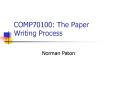 COMP70100: The Paper Writing Process PowerPoint PPT Presentation