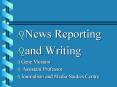 News Reporting PowerPoint PPT Presentation