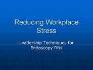 Reducing Workplace Stress
