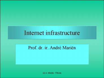 Internet infrastructure