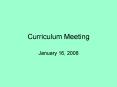 Curriculum Meeting PowerPoint PPT Presentation