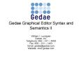 Gedae Graphical Editor Syntax and Semantics II PowerPoint PPT Presentation