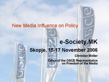 New Media Influence on Policy