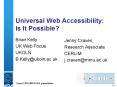 Universal Web Accessibility: Is It Possible? PowerPoint PPT Presentation