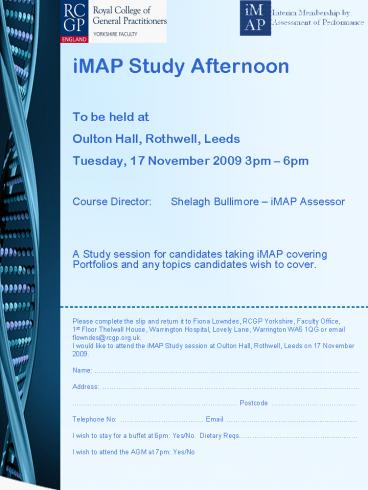 Course Director:Shelagh Bullimore iMAP Assessor