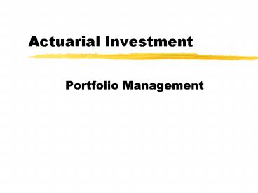 Actuarial Investment