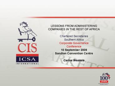 LESSONS FROM ADMINISTERING COMPANIES IN THE REST OF AFRICA Chartered Secretaries
