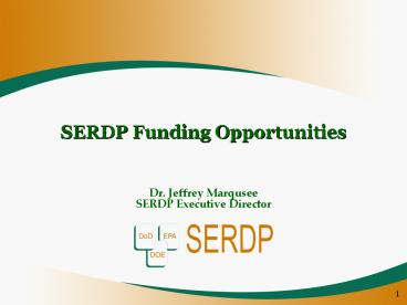 SERDP Funding Opportunities