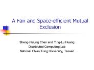 A Fair and Spaceefficient Mutual Exclusion