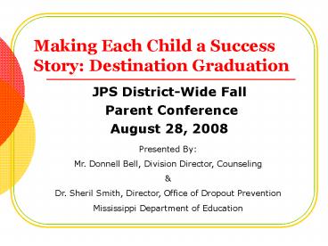 Making Each Child a Success Story: Destination Graduation