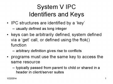 System V IPC Identifiers and Keys