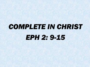 COMPLETE IN CHRIST