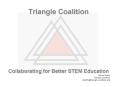 Triangle Coalition PowerPoint PPT Presentation