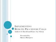 Implementing Remote Procedure Calls