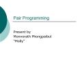 Pair Programming PowerPoint PPT Presentation